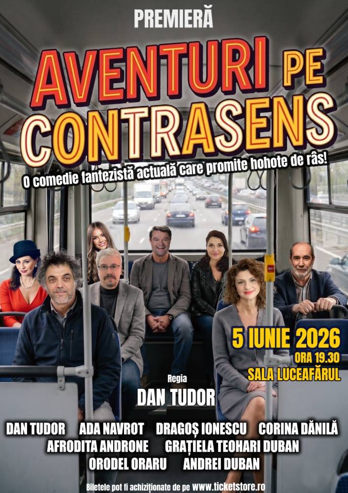 AVENTURI PE CONTRASENS (PREMIERA)